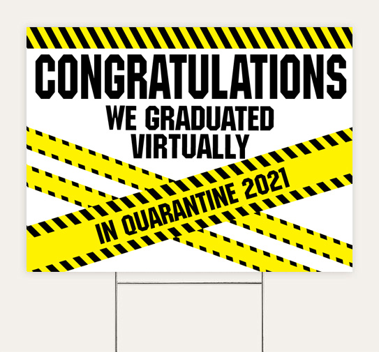 Graduated-Quarantine Sign